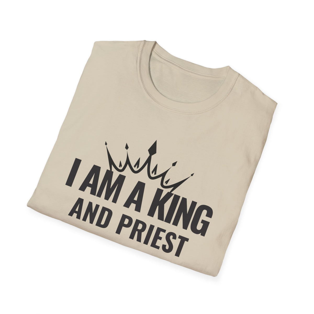 I Am A King And Priest Unisex Softstyle T-Shirt